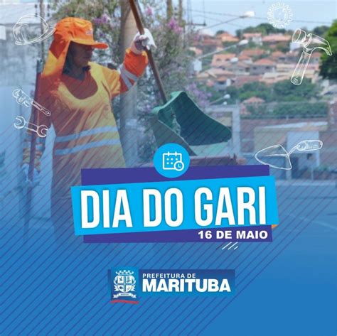 16 De Maio Dia Do Gari Prefeitura Municipal De Marituba PA