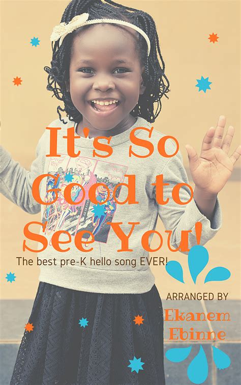 Its So Good To See You The Best Pre K Hello Song Ever Sheet Music