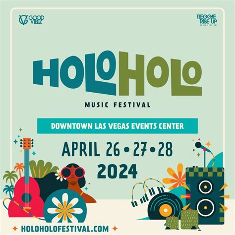 Holo Holo Music Festival Las Vegas 2024 Tickets Las Vegas Nv