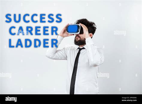 Sign displaying Success Career Ladder. Conceptual photo Movement up of