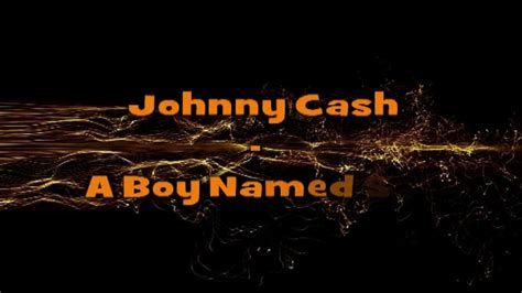 Johnny Cash A Boy Named Sue Lyrics Explict Youtube