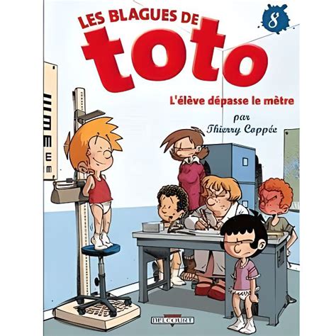 Les Blagues de Toto Tome Achat Vente livre Thierry Coppée Delcourt Parution pas