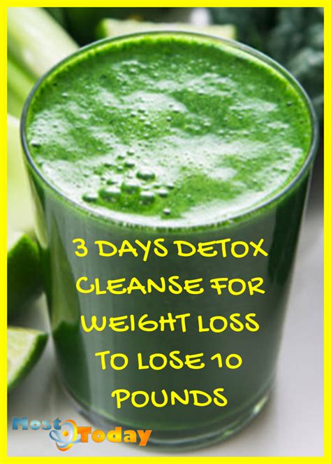 3 Days Detox Cleanse For Weight Loss To Lose 10 Pounds Quickly Most Today