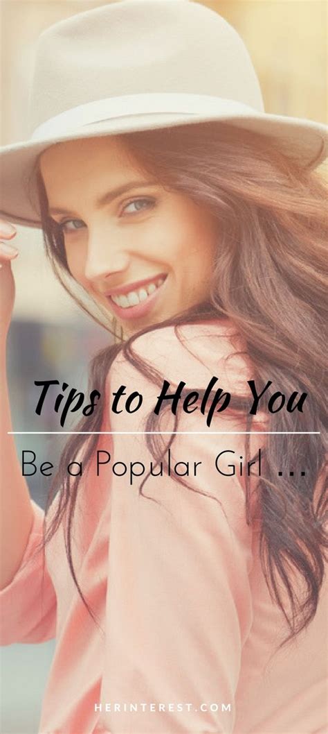tips to help you be a popular girl … popular girl girl popular