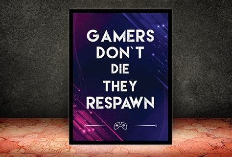Gamers Dont Die They Respawn Gaming Poster Gaming Print Etsy