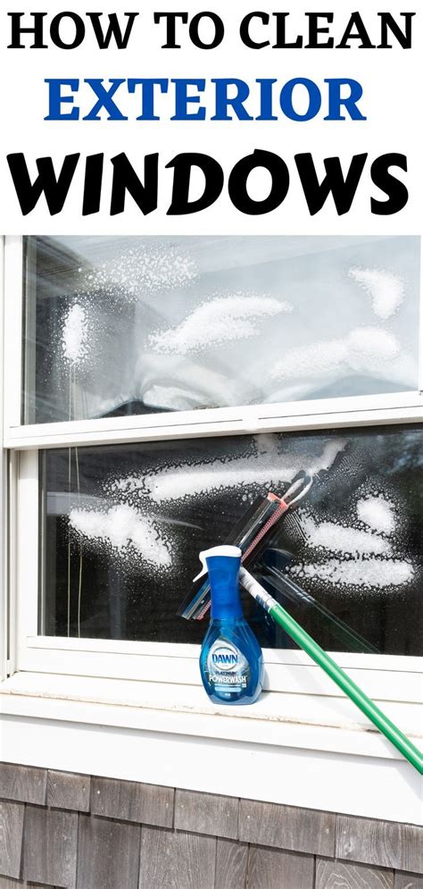 Best Way To Clean Exterior Windows Window Cleaner Cleaning Cleaning Hacks