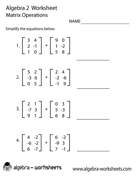Matrix Operations Algebra 2 Worksheet Printable