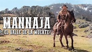 Mannaja (El valle de la muerte) | PELÍCULA DEL OESTE | Viejo Oeste ...
