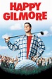 Happy Gilmore (1996) - Posters — The Movie Database (TMDB)