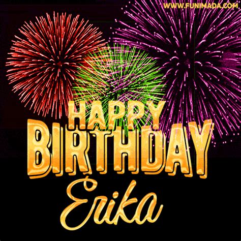 Wishing You A Happy Birthday Erika Best Fireworks  Animated