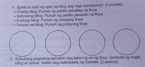 1 Iguhit Sa Loob Ng Apat Na Bilog Ang Mga Sumusunod 4 Puntos Unang