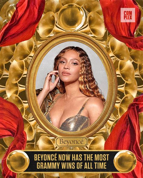 Oneoriginaldurm On Twitter Rt Complex Beyoncé Breaks The Record For Most Wins In Grammys