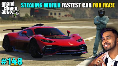 Stealing World Fastest Car For Race Techno Gamerz Gta 5 148 Gta V