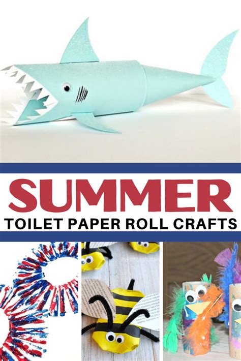 25 Summer Toilet Paper Roll Crafts For Preschoolers