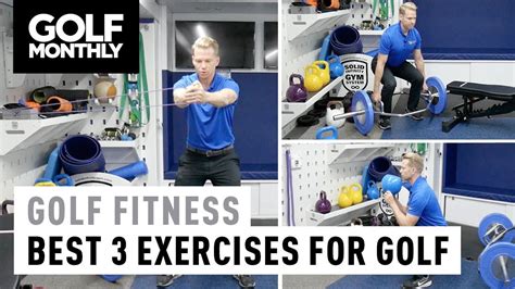 Top 3 Golf Exercises You Can Do Fitness Tips Golf Monthly Youtube