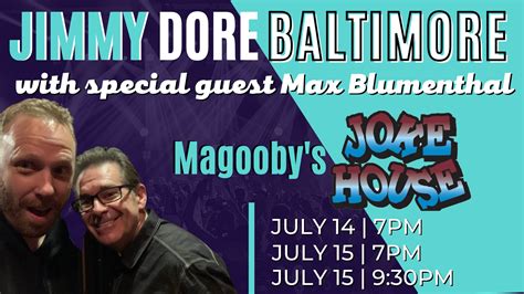 Jimmy Dore On Twitter This Weekend Jimmy Dore Is Live In Baltimore Md With Special Guest
