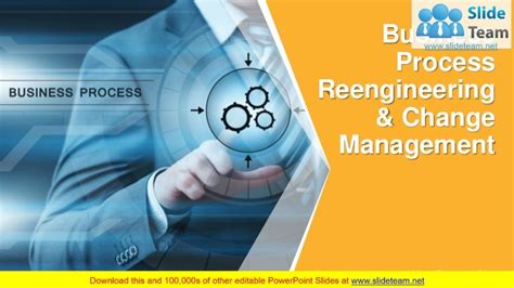 Business Process Reengineering And Change Management Powerpoint Prese