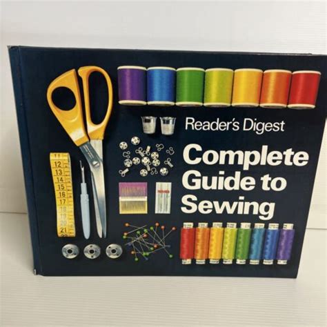 Readers Digest Complete Guide To Sewing Hardcover 1990 Revised