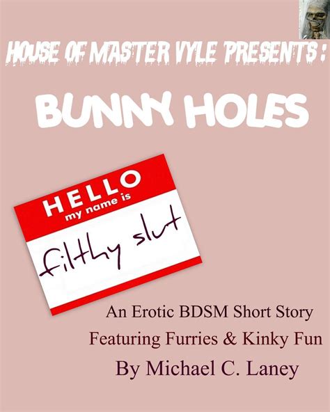 House Of Master Vyle Bunny Holes An Easter Bdsm Erotic Story Now On For Kindle