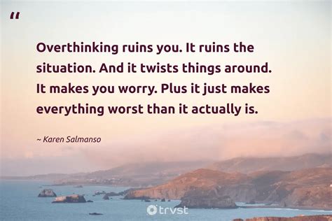 60 Overthinking Quotes To Break Free From The Mental Trap