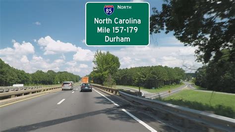 Road Trip 328 I 85 North North Carolina Mile 157 179 Durham