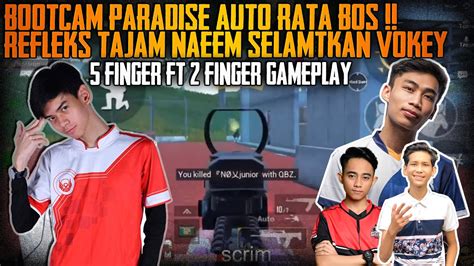 Bootcam Paradise Auto Rata Bos Vokey Ft Naeem 5 Finger Gameplay