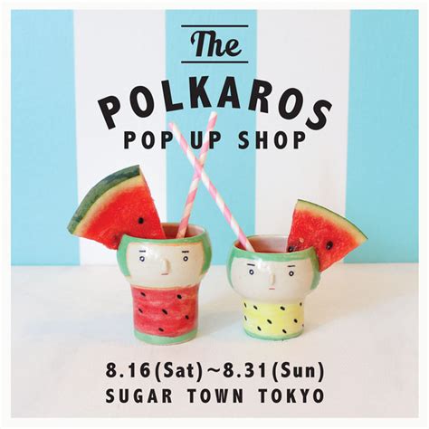 Summer Pop Up Shop Polkaros Blog
