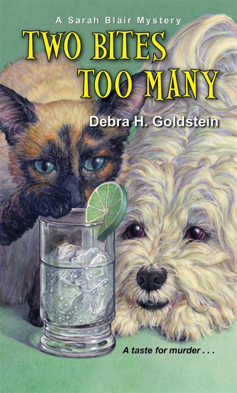 Two Bites Too Many By Debra H Goldstein Blog Tour And A Fun Recipe