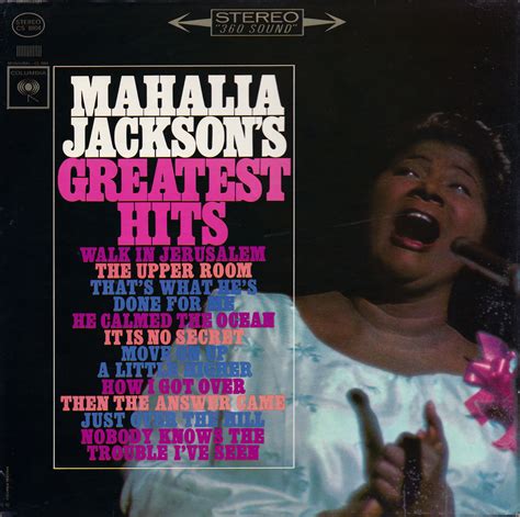 Release Group Mahalia Jacksons Greatest Hits By Mahalia Jackson