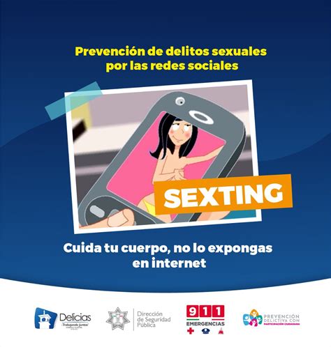 PrevenciÓn Delictiva De Delicias Da Recomendaciones Para Evitar El Sexting Encorto News