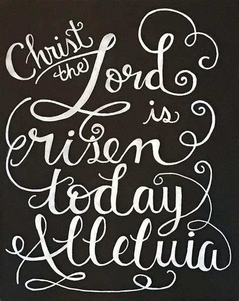 Calligraphy Christ The Lord Is Risen Today Alleluia Chalkboard Art