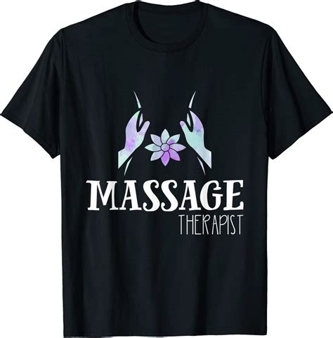Massage Therapy T Funny Massage Therapist Spa T Shirt Clothing Shoes And Jewelry