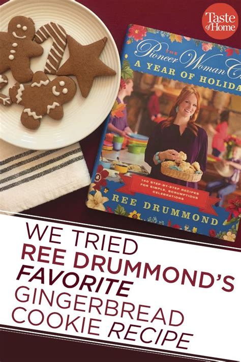 We Tried Ree Drummonds Favorite Gingerbread Cookie Recipe Ginger