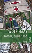 Komm, süßer Tod - Wolf Haas (Buch) – jpc