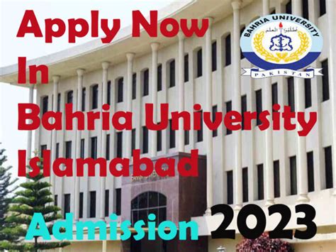 Bahria University Islamabad Admission 2024 Apply Now Or Regret Later