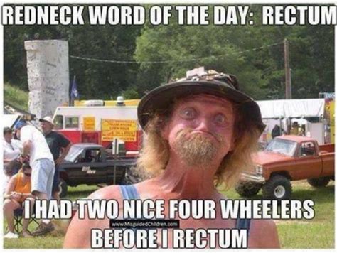 Redneck Word Of The Day Quotes Quotesgram