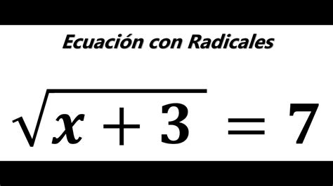 Ecuacion Con Radical Youtube