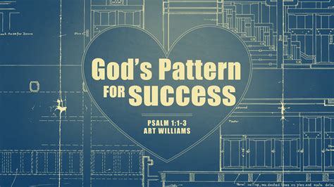 Gods Pattern For Success University Church Of Christ