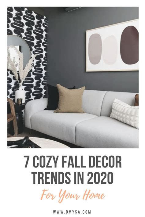 7 Fall 2020 Decor Trends That Will Make Your Home Feel Warm And Cozy