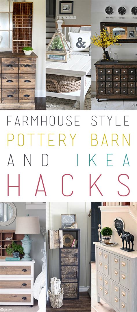 10 Pottery Barn Hacks And Ikea Hacks Farmhouse Style The