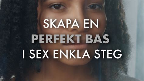Sex Steg Till En Perfekt Bas Video