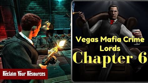 Vegas Mafia Crime Lords Chapter 6 Felony Youtube