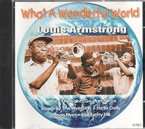 Armstrong Louis What A Wonderful World Music