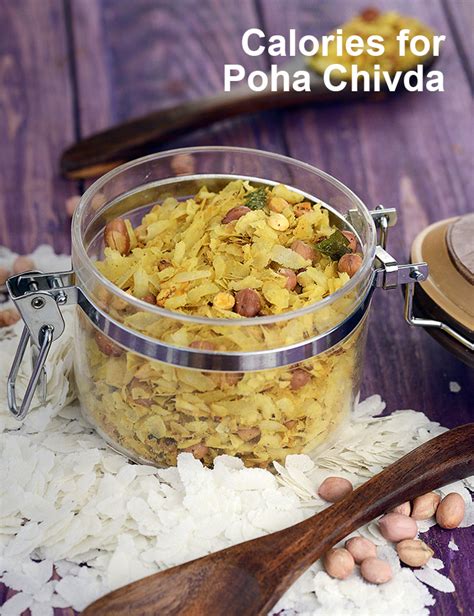 Calories Of Poha Chivda Is Homemade Poha Chivda Healthy