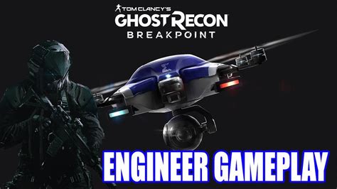 Ghost Recon Breakpoint Engineer Gameplay Drone Kills Youtube