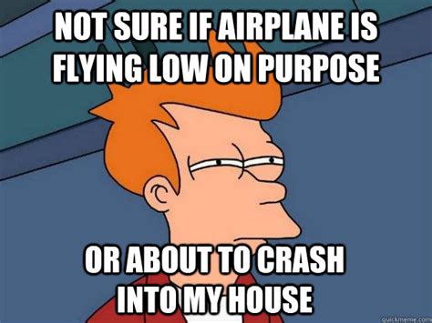 Not Sure If Airplane Is Flying Low On Purpose Or About To Crash Into My