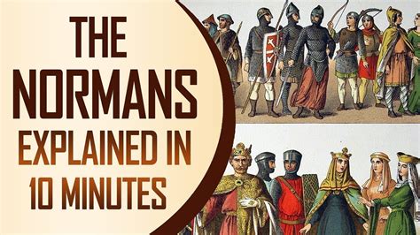 The Normans Explained In 10 Minutes Youtube