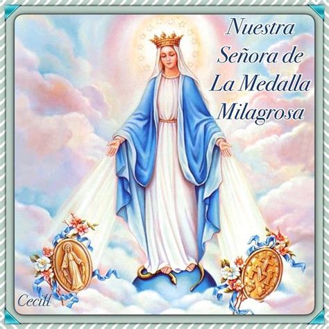 Virgen María Ruega Por Nosotros Nuestra SeÑora De La Medalla