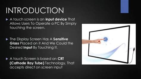 Touch Screen Technology Presentation