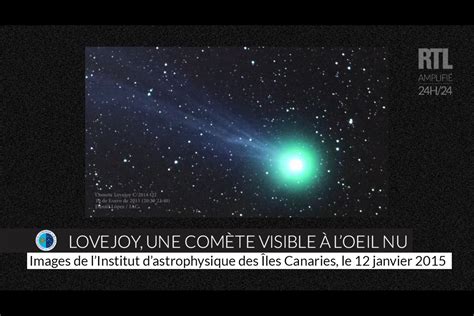 VidÉo Lovejoy Une Comète Visible à Lœil Nu Survole La Terre
